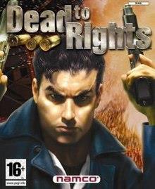 Dead to rights