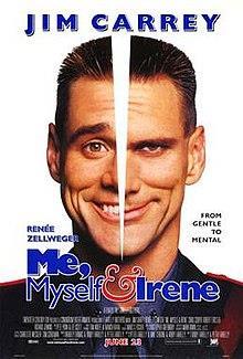 Me myself & irene