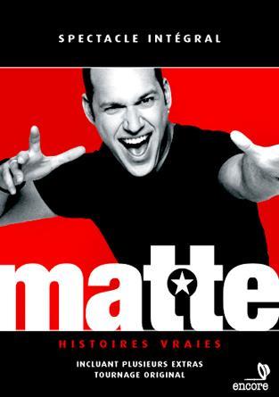 Matte histoire vrai