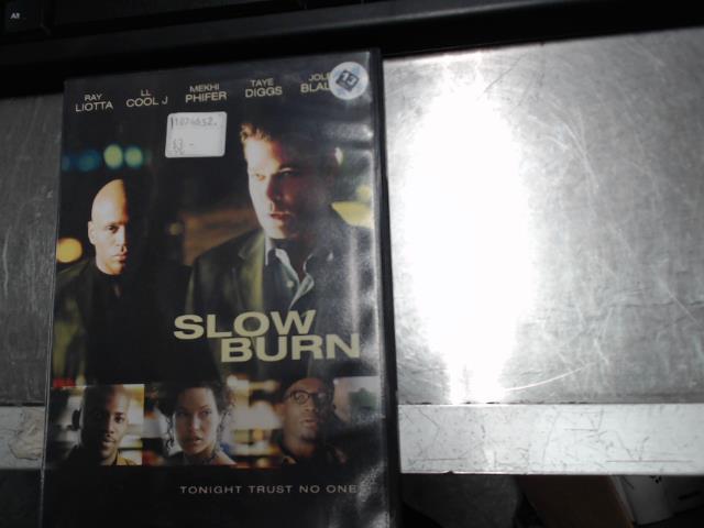 Slow burn