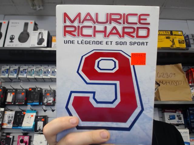 Maurice richard nue legende et son sport