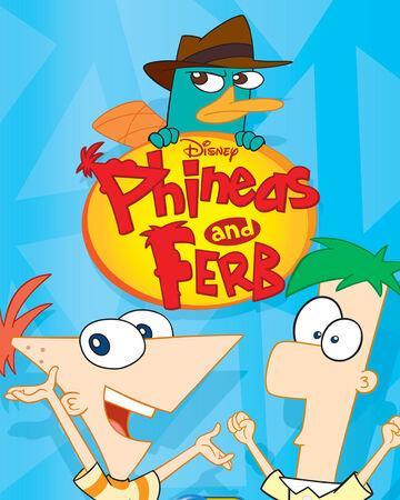 Phineas and ferb