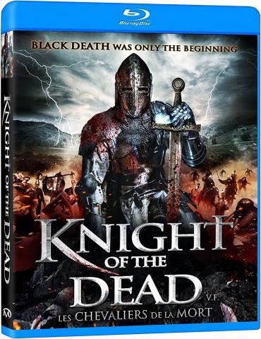 Knight of the dead les chevaliers de ...
