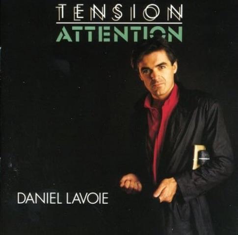 Daniel lavoie tension attention