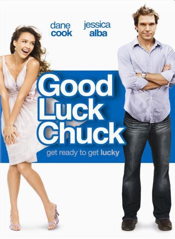 Good luck chuck