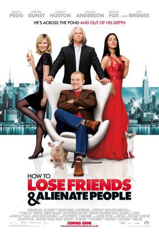 How to lose friends & alienate people