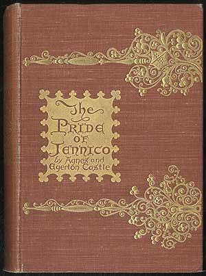The pride of jennico by a&e castle 1898