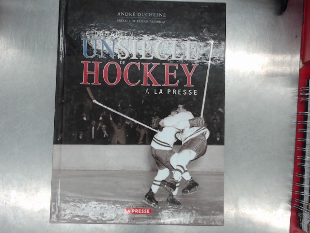 Le canadien un siecle de hockey a la pre