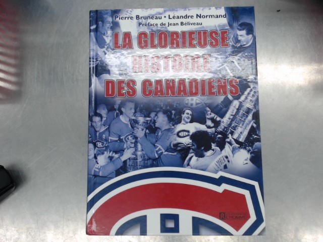 La glorieuse histoire des canadiens