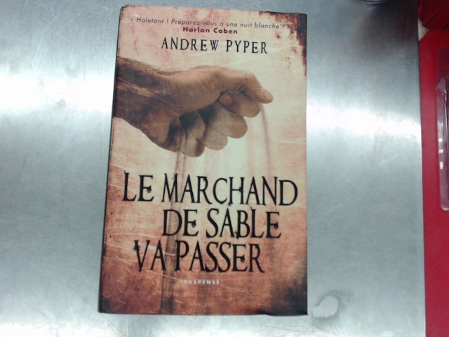 Le marchand sable va passer