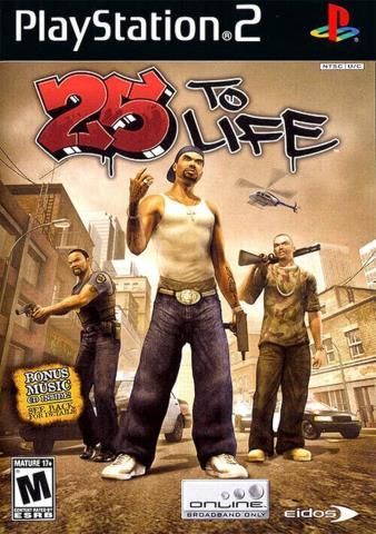 25 to life
