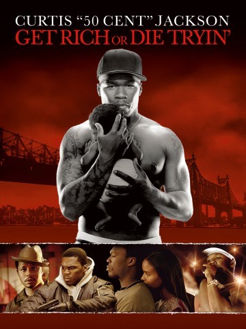 Get rich or die tryin