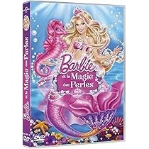 Barbie the pearl princess et la magie de