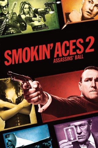 Smokin aces 2