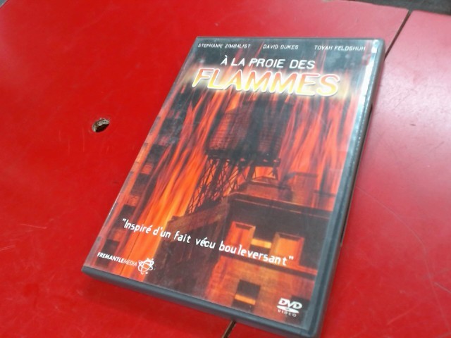 A la proie des flammes