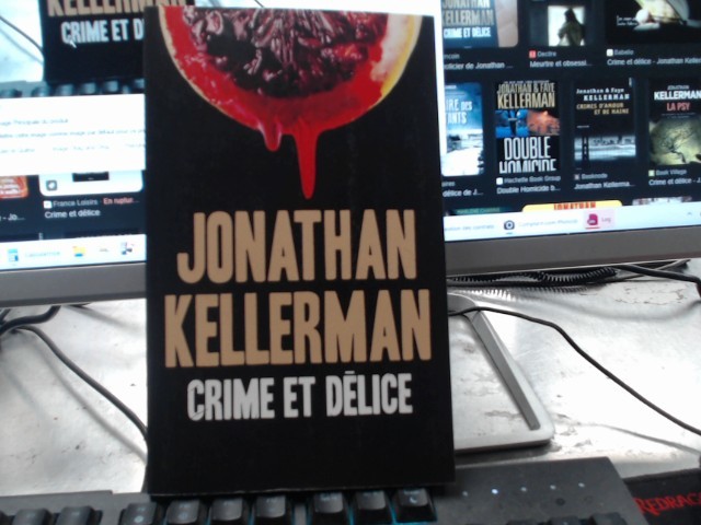 Crime et delice-jonathan kellerman