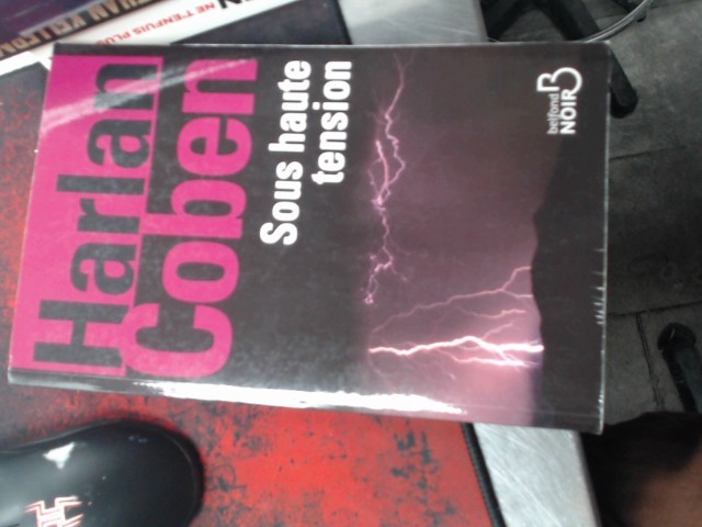 Harlan coben sous haute tension