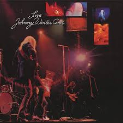 Live johnny winter and (1971 canada)