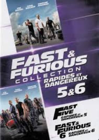 Rapides et dangereux 5 et 6