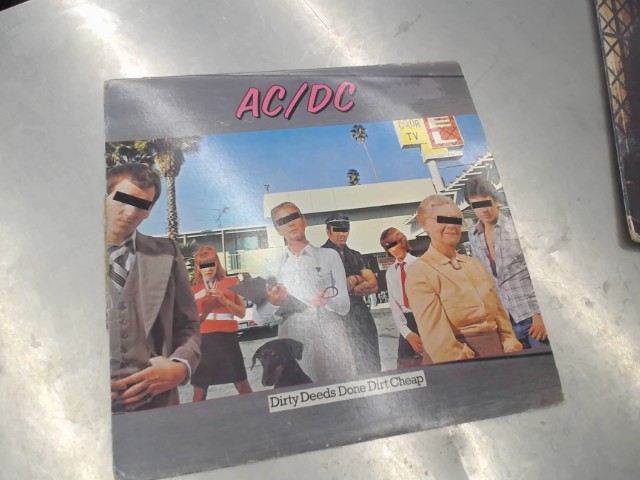 Dirty deeds done dirt cheap