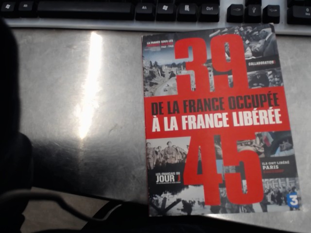 39-45 france occupe a france libere dvd
