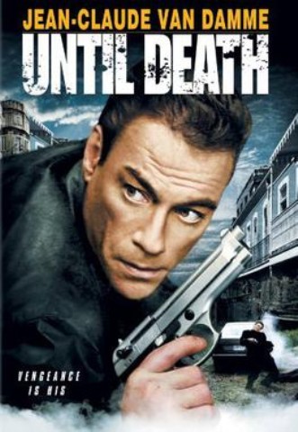Jean-claude van damme until death