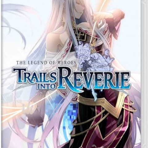 The legend of heroes: trails into reveri