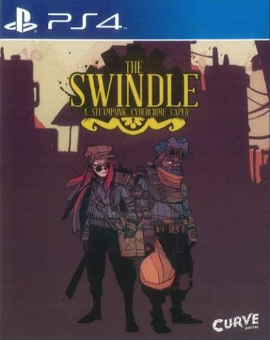 The swindle a steampunk cybercrime caper