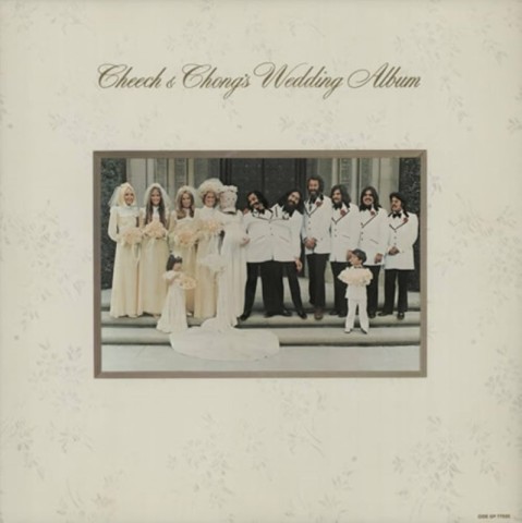 Cheech & chong wedding album vinyl