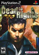 Dead to rights